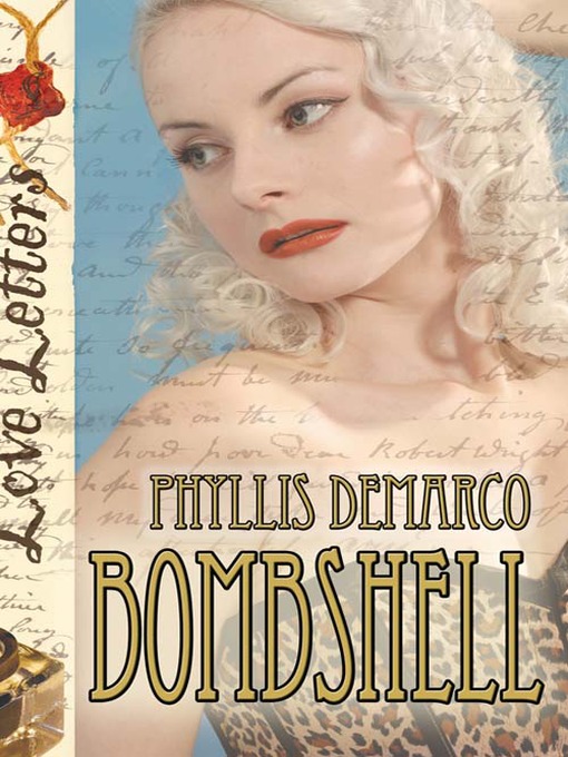 Title details for Bombshell by Phyllis DeMarco - Available